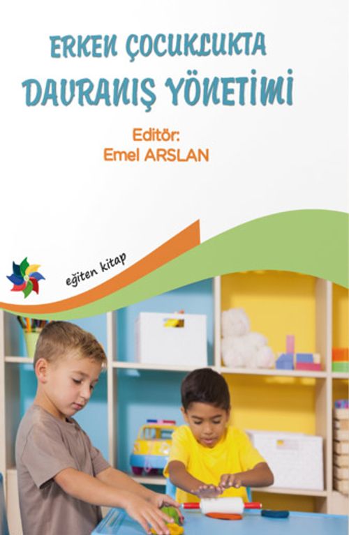 Erken Çocuklukta Davranış Yönetimi 