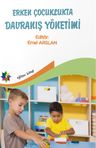 Erken Çocuklukta Davranış Yönetimi 