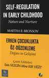 Erken Çocuklukta Öz Düzenleme