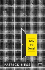 Son ve Ötesi (Ciltli)