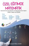 Özel Eğitimde Matematik & Matematik Performansı Düşük Öğrencilere Temel Matematik Becerilerinin Öğretimi