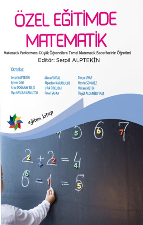  Özel Eğitimde Matematik & Matematik Performansı Düşük Öğrencilere Temel Matematik Becerilerinin Öğretimi