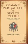 Osmanlı Padişahları Ve Devleti Tarihi