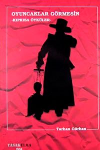 Oyuncaklar Görmesin