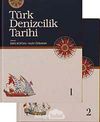 Türk Denizcilik Tarihi (2 Cilt)