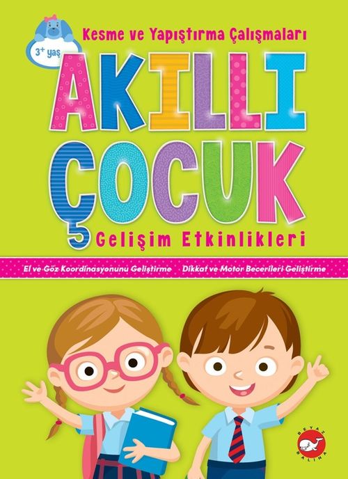 Akıllı Çocuk Gelişim Etkinlikleri & Kesme Ve Yapıştırma Çalışmaları         