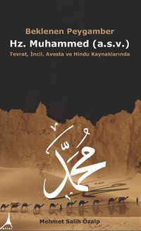 Beklenen Peygamber Hz. Muhammed (a.s.v.)