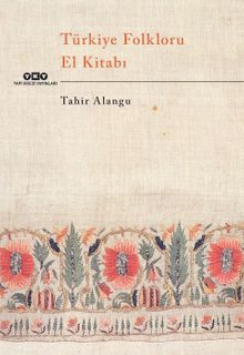 Türkiye Folkloru El Kitabı