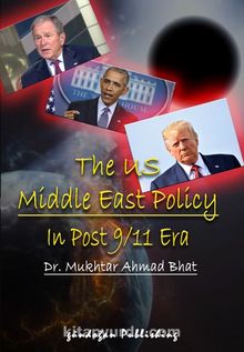 The US Middle East Policy In Post 9/11 Era