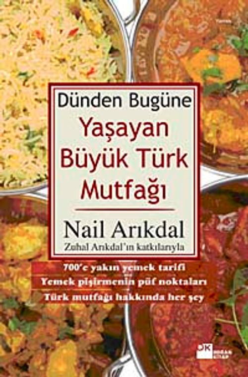 Dünden Bugüne Yaşayan Büyük Türk Mutfağı