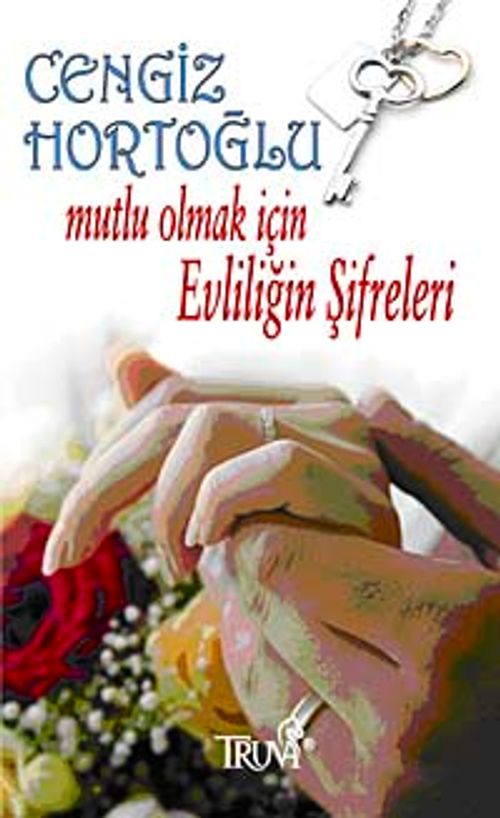 Mutlu Olmak İçin Evliliğin Şifreleri (Cep Boy)