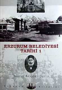 Erzurum Belediyesi Tarihi-1