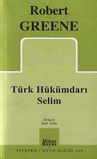 Türk Hükümdarı Selim