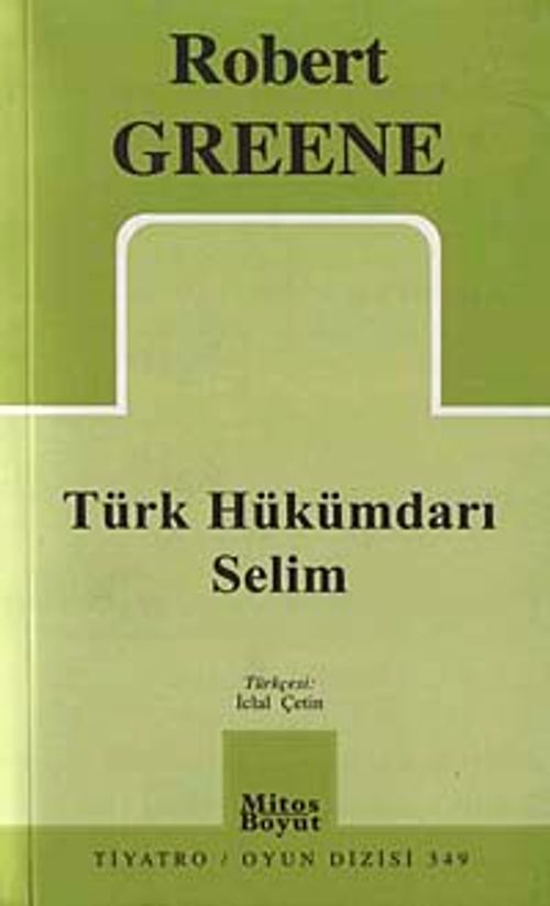 Türk Hükümdarı Selim