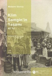Klim Samgin'in Yaşamı 40 Yıl (1.cilt)