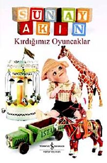 Kırdığımız  Oyuncaklar