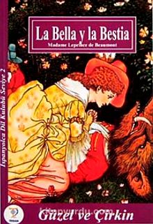 Güzel ve Çirkin / İspanyolca Seviye-2 (La Bella y la Bestia) (Cdisiz)