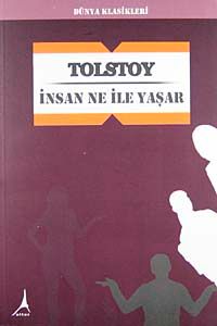 İnsan Ne İle Yaşar