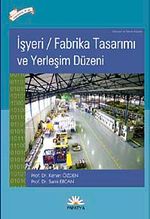 İşyeri Fabrika Tasarımı ve Yerleşim Düzeni