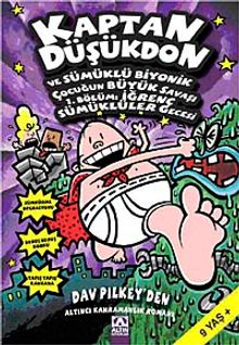 Kaptan Düşükdon ve Sümüklü Biyonik Çocuğun Büyük Savaşı 1. Bölüm & İğrenç Sümüklüler Gecesi