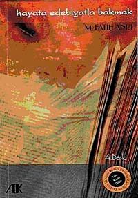 Hayata Edebiyatla Bakmak