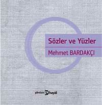 Sözler ve Yüzler