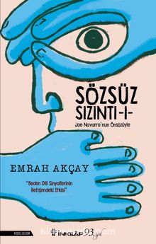 Sözsüz Sızıntı 1 - Emrah Akçay