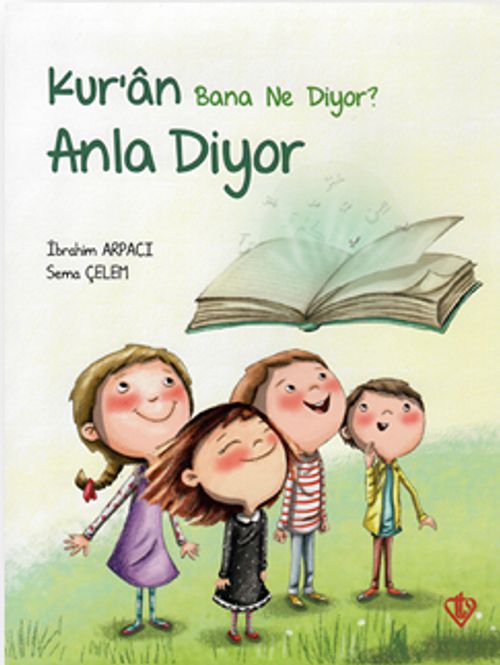Kur'an Bana Ne Diyor? & Anla Diyor