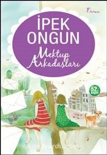 Mektup Arkadaşları - İpek Ongun