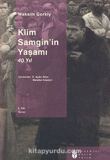 Klim Samgin'in Yaşamı 40 Yıl (2.cilt)