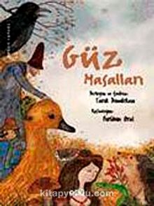 Güz Masalları - Bilinmeyen Yazar