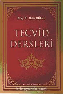 Tecvid Dersleri - Sıtkı Gülle