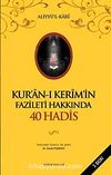 Kur'an-ı Kerim'in Fazileti hakkında 40 Hadis
