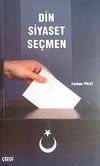 Din Siyaset Se&ccedil;men