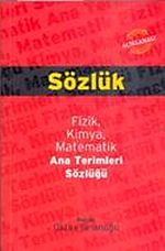 Sözlük  / Fizik Kimya Matematik Ana Terimleri Sözlüğü