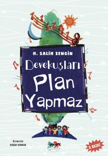 Devekuşları Plan Yapmaz - H. Salih Zengin