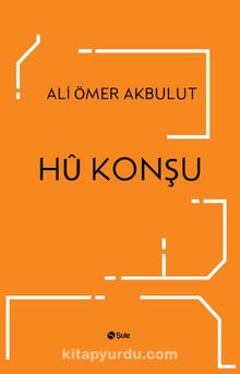 Hû Konşu - Ali Ömer Akbulut