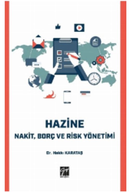 Hazine Nakit, Borç ve Risk Yönetimi