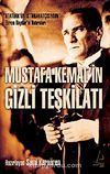 Mustafa Kemal'in Gizli Teşkilatı