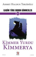 Kadim Türk Budun Kimmerler