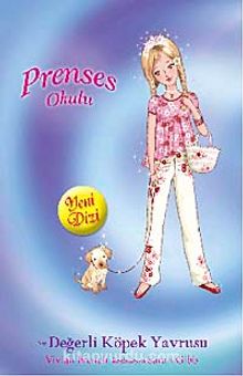 Değerli Köpek Yavrusu / Prenses Okulu 21 - Bilinmeyen Yazar