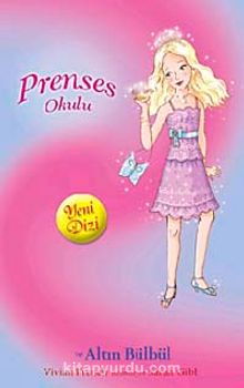 Altın Bülbül / Prenses Okulu 22 - Bilinmeyen Yazar