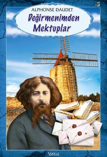 Değirmenimden Mektuplar