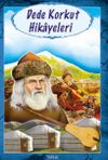 Dede Korkut Hikayeleri (100 Temel Eser)