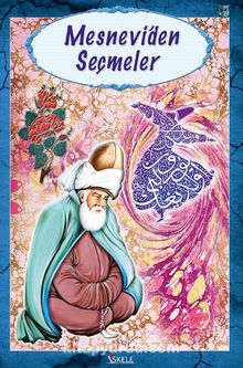 Mesnevi'den Seçmeler (100 Temel Eser) - Mevlana