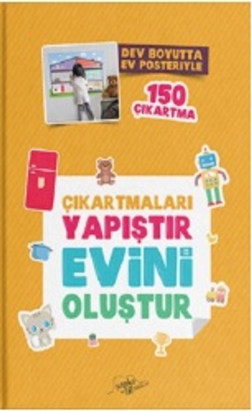 Çıkartmaları Yapıştır Evini Oluştur
