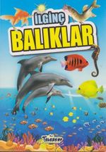 İlginç Bilgiler Serisi / İlginç Balıklar