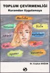 Toplum &Ccedil;evirmenliği Kuramdan Uygulamaya