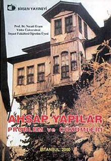 Ahşap Yapılar Problem ve Çözümleri