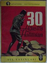 30 Ağustos Hatıraları Kod:7-D-21 